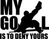 Wall Art - My Goal